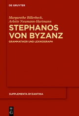 Stephanos von Byzanz - Margarethe Billerbeck, Arlette Neumann-Hartmann