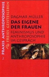 Das Eigene der Frauen - Dagmar M&uuml;ller