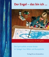 Der Engel - das bin ich - Christiane Maria von K&ouml;nigsl&ouml;w