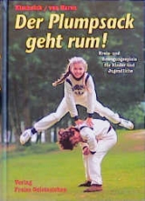 Der Plumpsack geht rum! - Rudolf Kischnick, Wil Van Haren