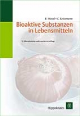 Bioaktive Substanzen in Lebensmitteln - Bernhard Watzl, Claus Leitzmann
