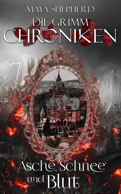 Asche, Schnee und Blut - Maya Shepherd