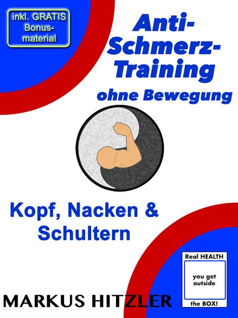 Anti-Schmerz-Training ohne Bewegung - Markus Hitzler