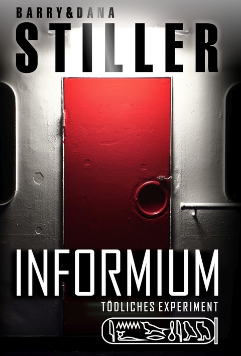 Informium: T&ouml;dliches Experiment - Barry Stiller, Dana Stiller