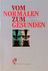 Vom Normalen zum Gesunden - Georg K&uuml;hlewind