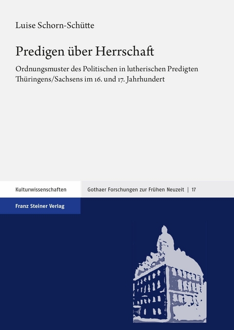 Predigen &uuml;ber Herrschaft -  Luise Schorn-Sch&uuml;tte