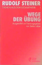 Wege der &Uuml;bung - Rudolf Steiner