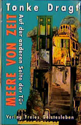 Meere von Zeit - Tonke Dragt