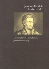 Johannes Reuchlin: Briefwechsel. Leseausgabe / Band 3: 1514&ndash;1517 - Johannes Reuchlin