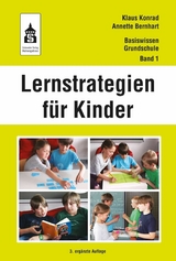 Lernstrategien f&uuml;r Kinder -  Klaus Konrad,  Annette Bernhart