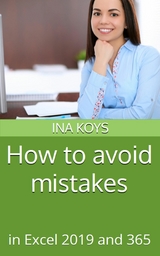 How to avoid mistakes - Ina Koys