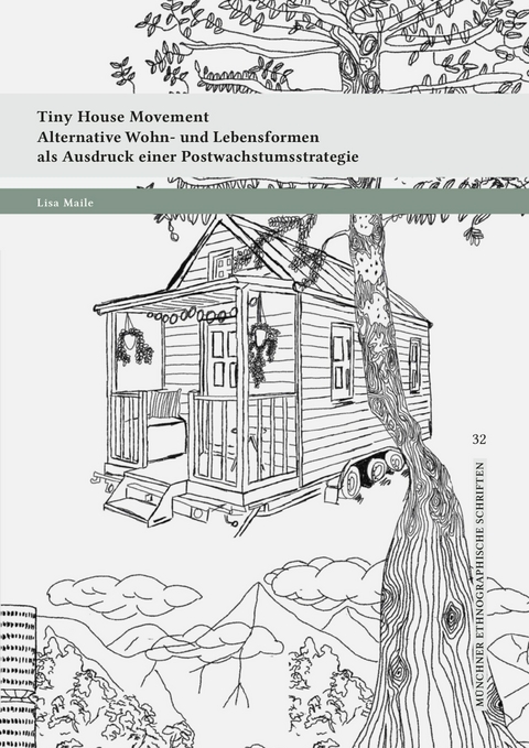 Tiny House Movement -  Lisa Maile