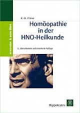Hom&ouml;opathie in der HNO-Heilkunde - Karl H Friese