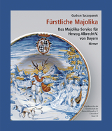 F&uuml;rstliche Majolika - Gudrun Szczepanek
