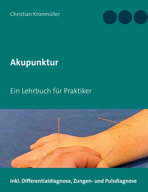 Akupunktur - Christian Kronmüller