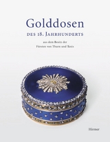 Golddosen des 18. Jahrhunderts - Lorenz Seelig