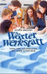 W&ouml;rterwerkstatt - Sylvia Englert