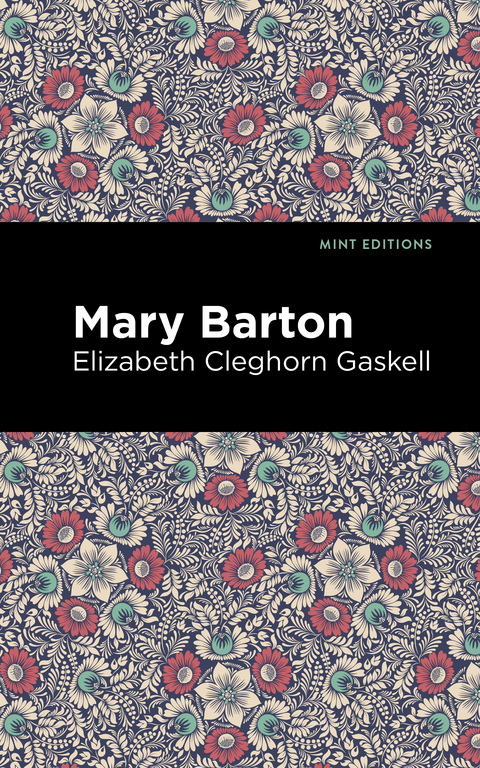 Mary Barton - Elizabeth Cleghorn Gaskell