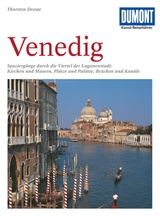 DUMONT Kunst-Reisef&uuml;hrer Venedig - Thorsten Droste
