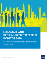 Asia Small and Medium-Sized Enterprise Monitor 2020: Volume I