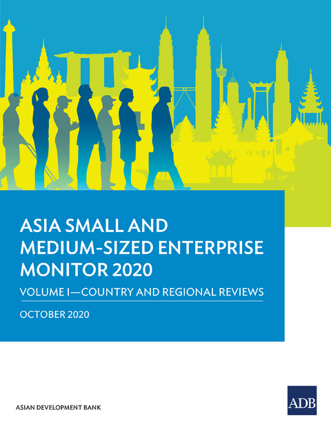 Asia Small and Medium-Sized Enterprise Monitor 2020: Volume I