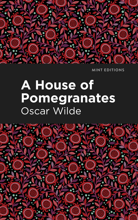 A House of Pomegranates - Oscar Wilde