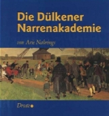 Die D&uuml;lkener Narrenakademie - Arie Nabrings