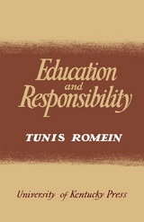 Education and Responsibility - Tunis Romein