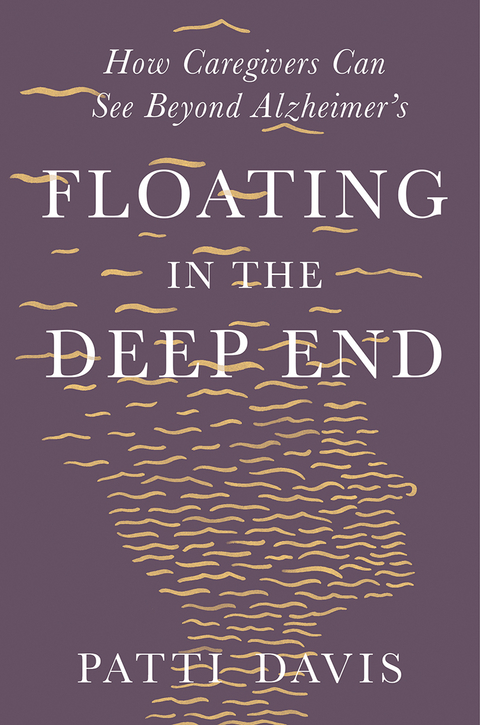 Floating in the Deep End - Patti Davis