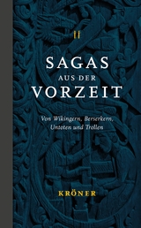 Sagas aus der Vorzeit &ndash; Band 2: Wikingersagas - 