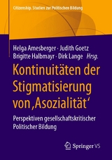 Kontinuit&auml;ten der Stigmatisierung von ,Asozialit&auml;t' - 