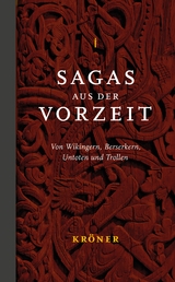 Sagas aus der Vorzeit &ndash; Band 1: Heldensagas - 