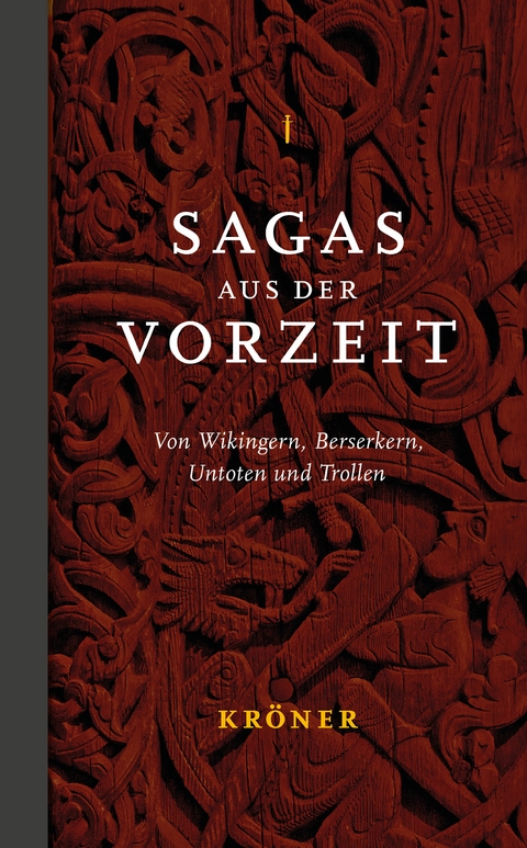 Sagas aus der Vorzeit &ndash; Band 1: Heldensagas - 