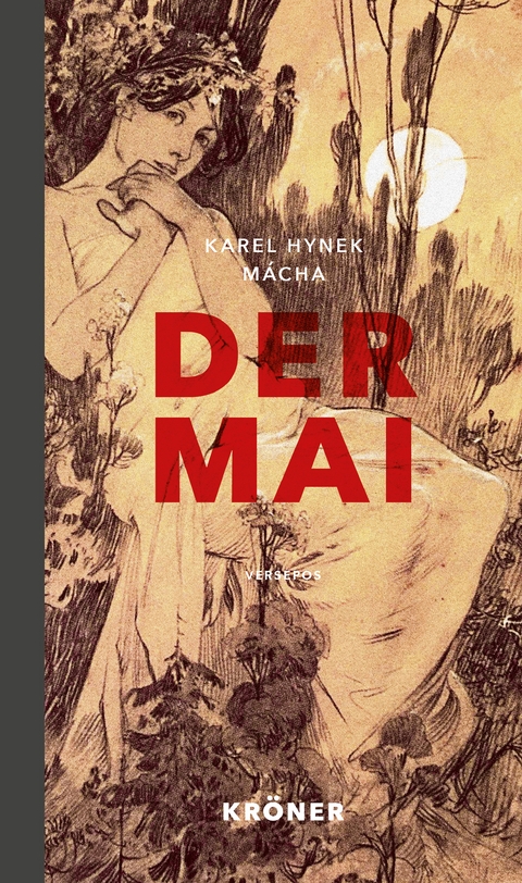 Der Mai - Karel Hynek M&aacute;cha
