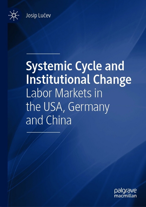 Systemic Cycle and Institutional Change - Josip Lučev