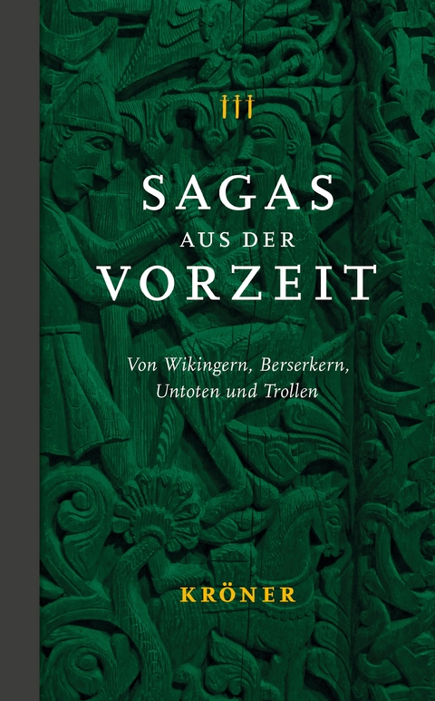 Sagas aus der Vorzeit &ndash; Band 3: Trollsagas - 