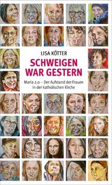 Schweigen war gestern - Lisa K&ouml;tter