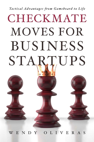 CHECKMATE MOVES FOR BUSINESS STARTUPS