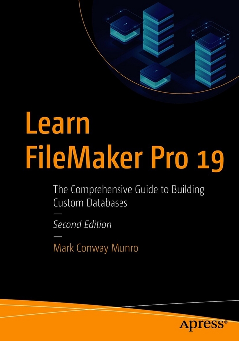Learn FileMaker Pro 19 -  Mark Conway Munro