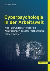 Cyberpsychologie in der Arbeitswelt - R&uuml;diger Maas