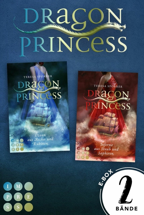 Dragon Princess: 2 B&auml;nde in einem Bundle! - Teresa Sporrer