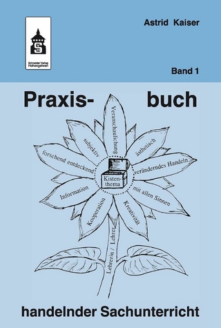Praxisbuch handelnder Sachunterricht - Band 1