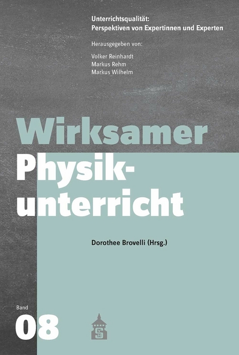 Wirksamer Physikunterricht - 
