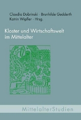 Kloster und Wirtschaftswelt im Mittelalter - Brunhilde Leenen