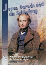 Jesus, Darwin und die Sch&ouml;pfung