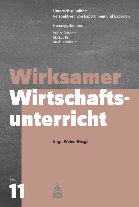 Wirksamer Wirtschaftsunterricht - 