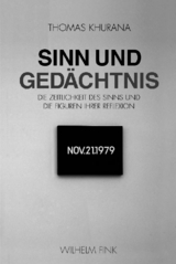 Sinn und Ged&auml;chtnis - Thomas Khurana