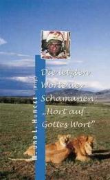 Die letzten Worte des Schamanen - 