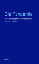 Die Pandemie - Rainer Marten
