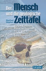 Der Mensch und die geologische Zeittafel - 
